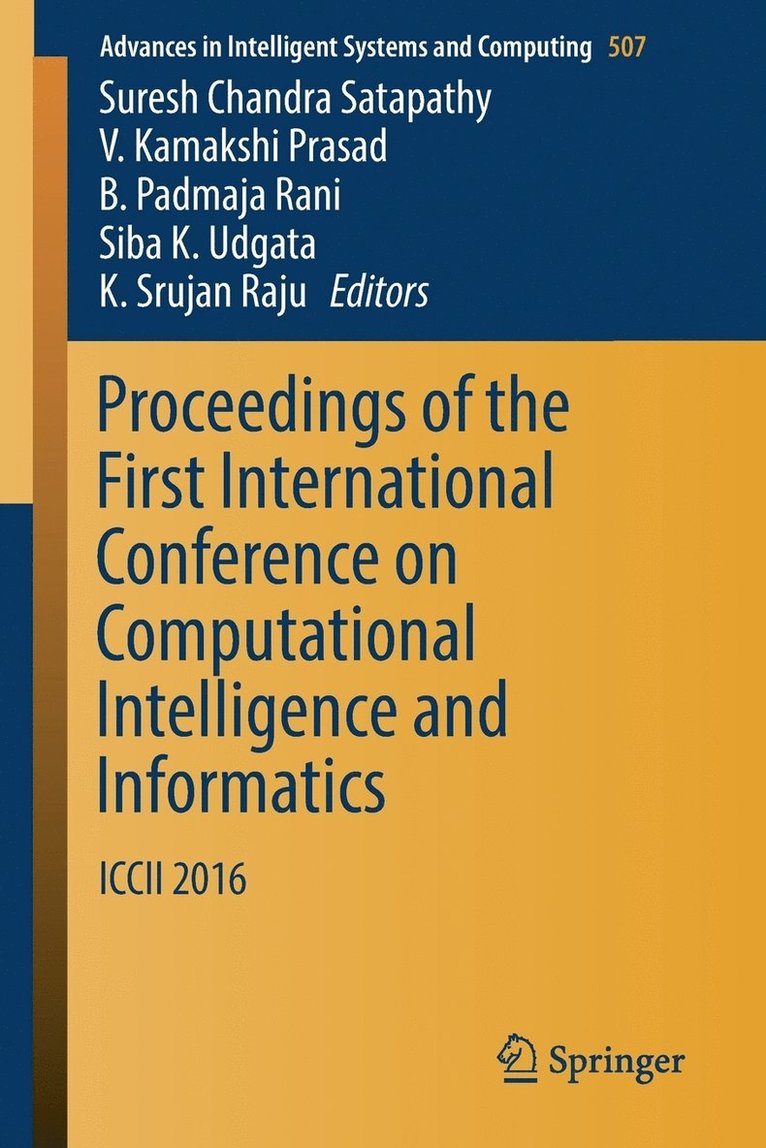 Proceedings of the First International Conference on Computational Intelligence and Informatics 1