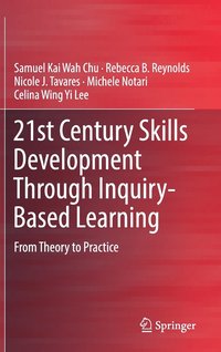 bokomslag 21st Century Skills Development Through Inquiry-Based Learning