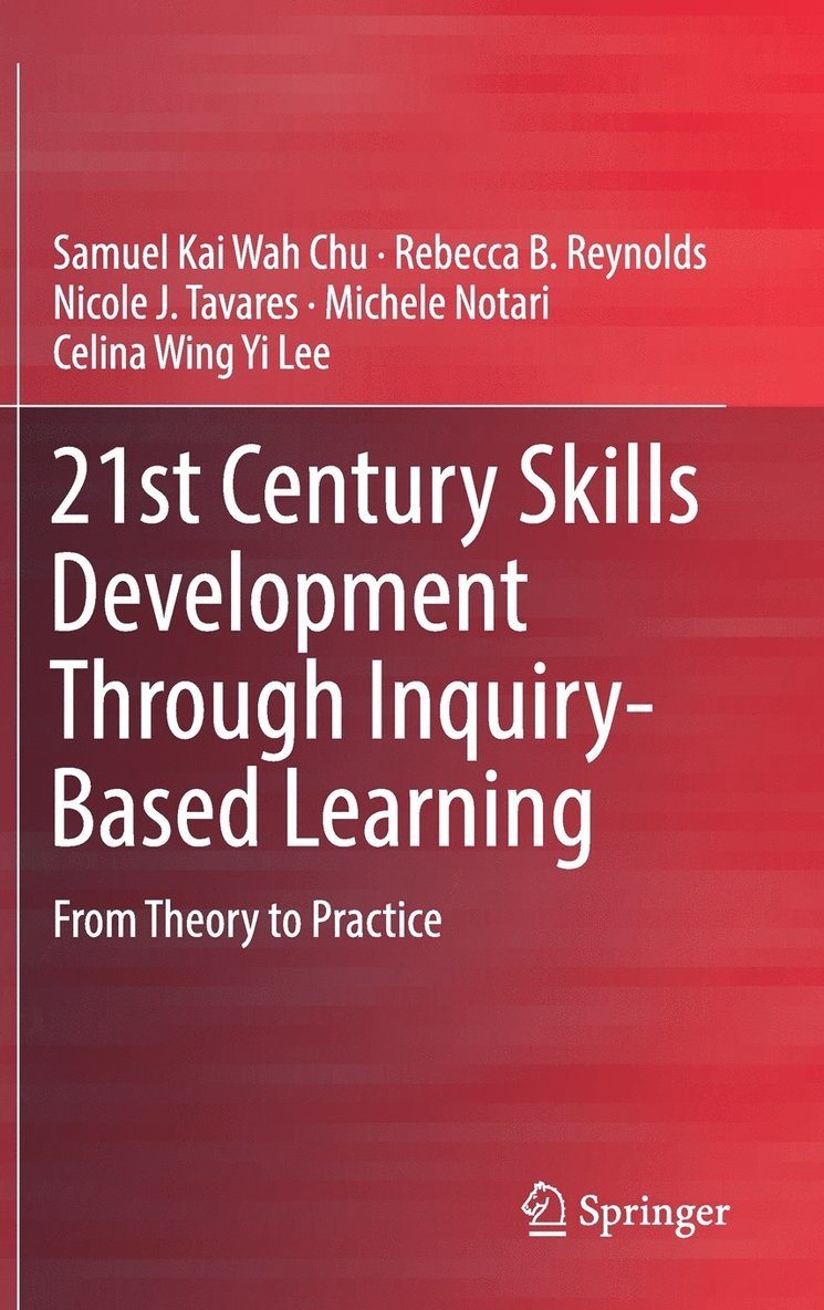 21st Century Skills Development Through Inquiry-Based Learning 1