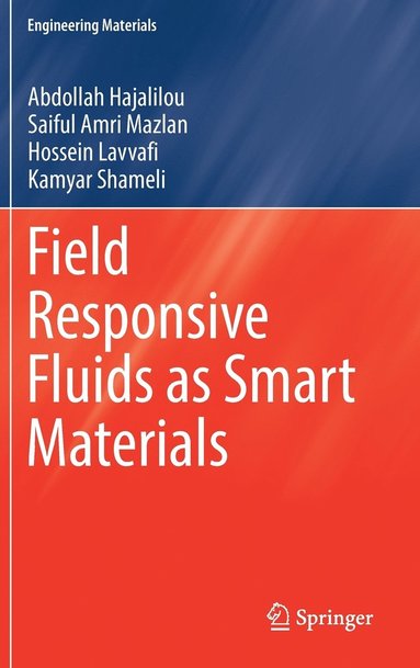 bokomslag Field Responsive Fluids as Smart Materials