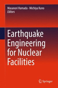 bokomslag Earthquake Engineering for Nuclear Facilities