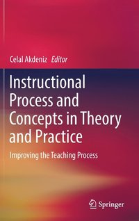bokomslag Instructional Process and Concepts in Theory and Practice