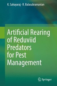 bokomslag Artificial Rearing of Reduviid Predators for Pest Management