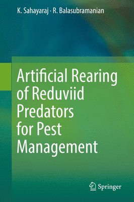 Artificial Rearing of Reduviid Predators for Pest Management 1