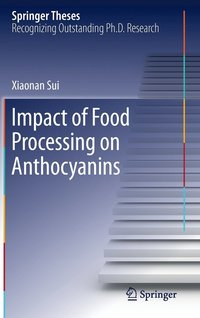 bokomslag Impact of Food Processing on Anthocyanins