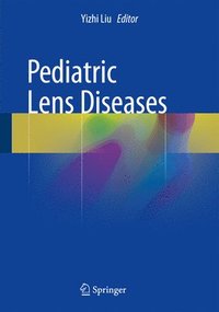 bokomslag Pediatric Lens Diseases