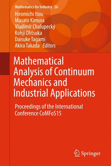 bokomslag Mathematical Analysis of Continuum Mechanics and Industrial Applications