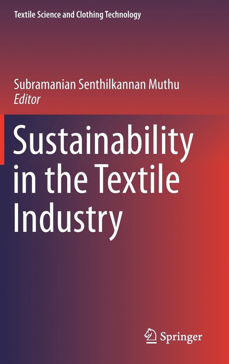 Sustainability in the Textile Industry 1