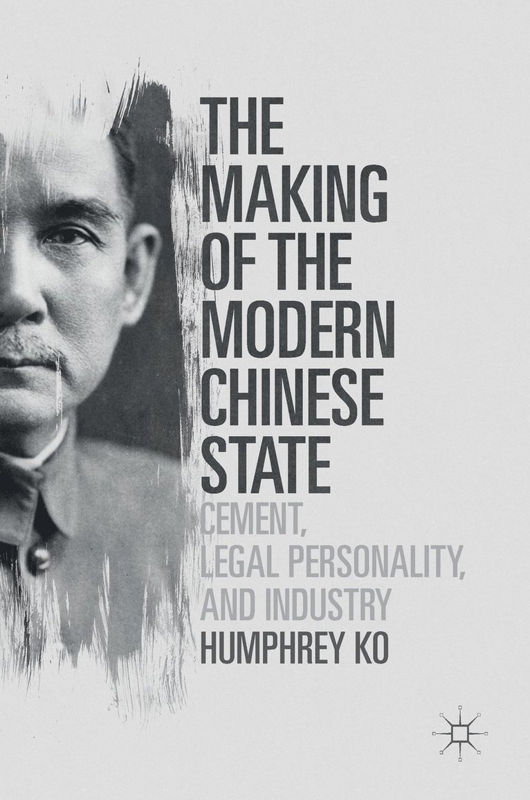 The Making of the Modern Chinese State 1