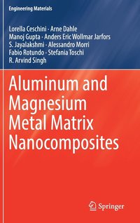 bokomslag Aluminum and Magnesium Metal Matrix Nanocomposites