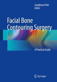 bokomslag Facial Bone Contouring Surgery