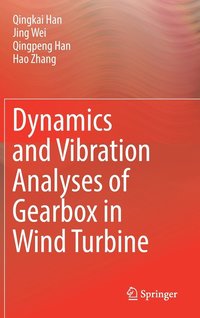 bokomslag Dynamics and Vibration Analyses of Gearbox in Wind Turbine