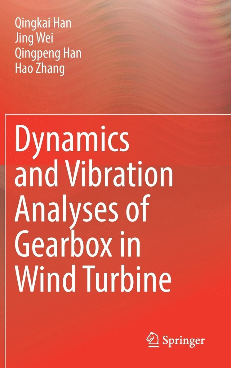Dynamics and Vibration Analyses of Gearbox in Wind Turbine 1