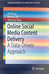 bokomslag Online Social Media Content Delivery