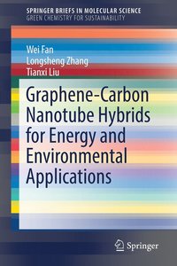 bokomslag Graphene-Carbon Nanotube Hybrids for Energy and Environmental Applications
