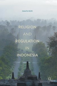 bokomslag Religion and Regulation in Indonesia