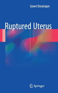 bokomslag Ruptured Uterus