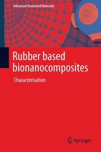 bokomslag Rubber Based Bionanocomposites