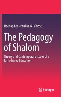 bokomslag The Pedagogy of Shalom