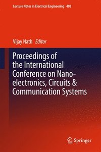 bokomslag Proceedings of the International Conference on Nano-electronics, Circuits & Communication Systems