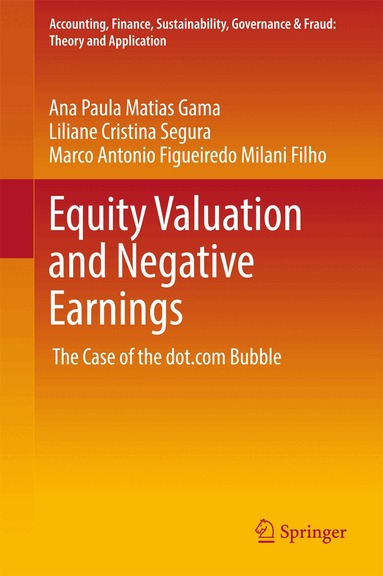 Ana Paula Matias Gama, Liliane Cristina Segura, Marco Antonio Figueiredo Milani Filho - Equity Valuation and Negative Earnings, Inbunden