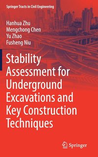 bokomslag Stability Assessment for Underground Excavations and Key Construction Techniques