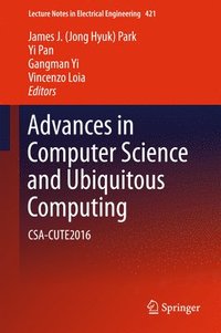 bokomslag Advances in Computer Science and Ubiquitous Computing