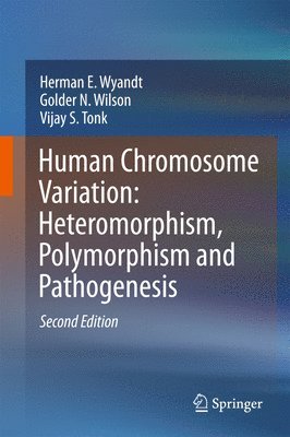 bokomslag Human Chromosome Variation: Heteromorphism, Polymorphism and Pathogenesis