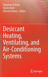 bokomslag Desiccant Heating, Ventilating, and Air-Conditioning Systems