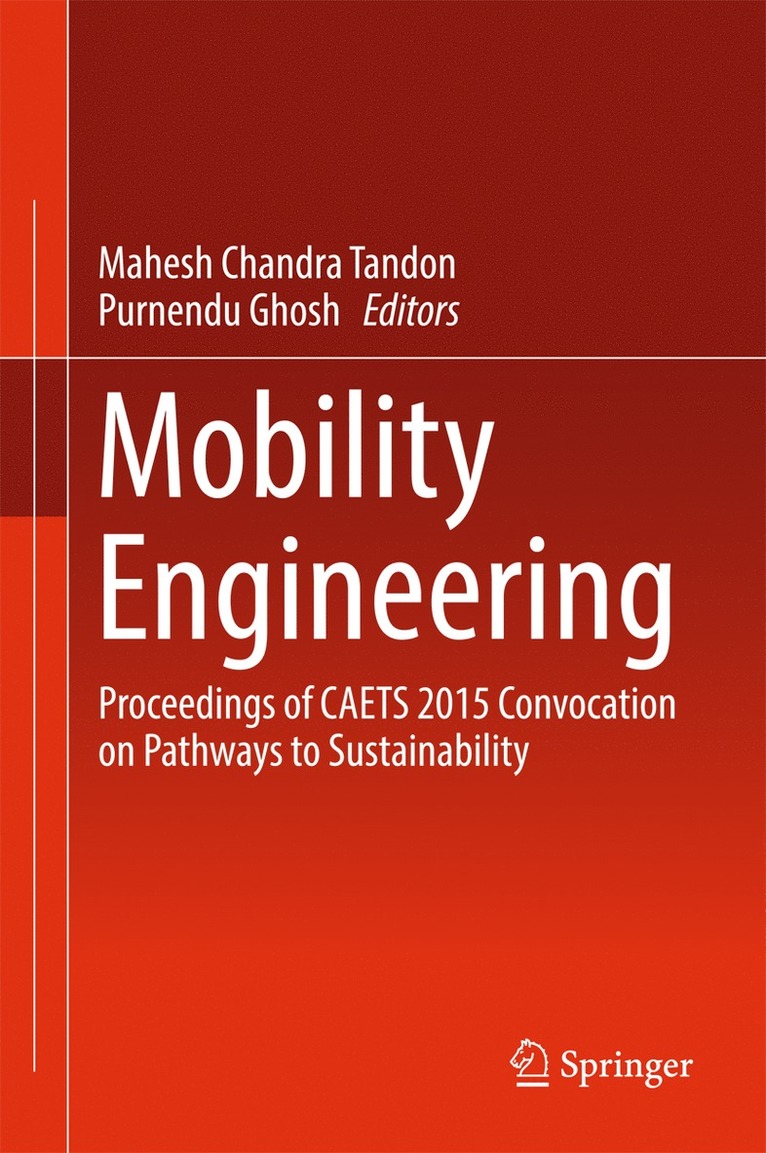 Mahesh Chandra Tandon, Purnendu Ghosh - Mobility Engineering, Inbunden