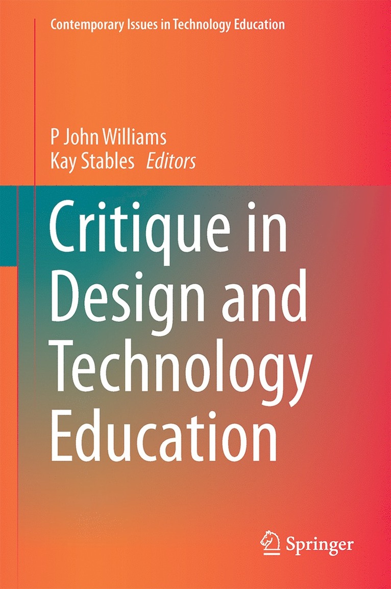 Critique in Design and Technology Education 1