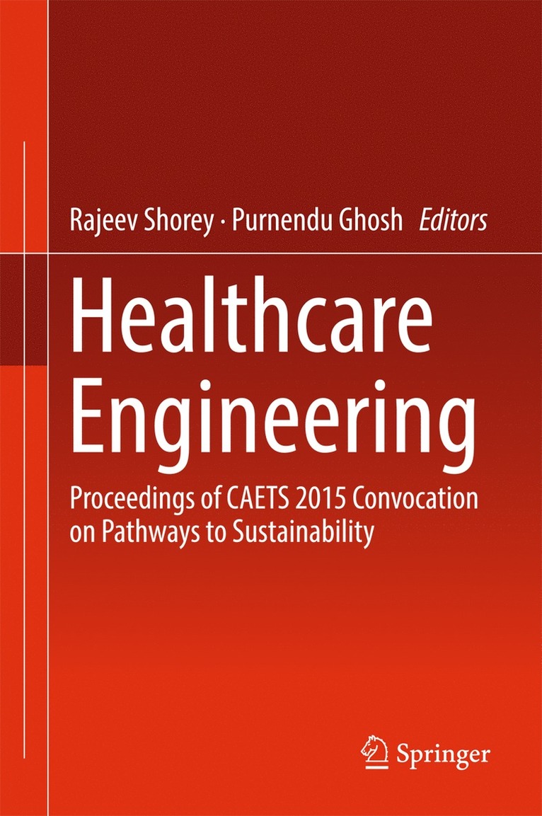 Rajeev Shorey, Purnendu Ghosh - Healthcare Engineering, Inbunden