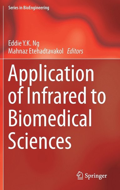 bokomslag Application of Infrared to Biomedical Sciences