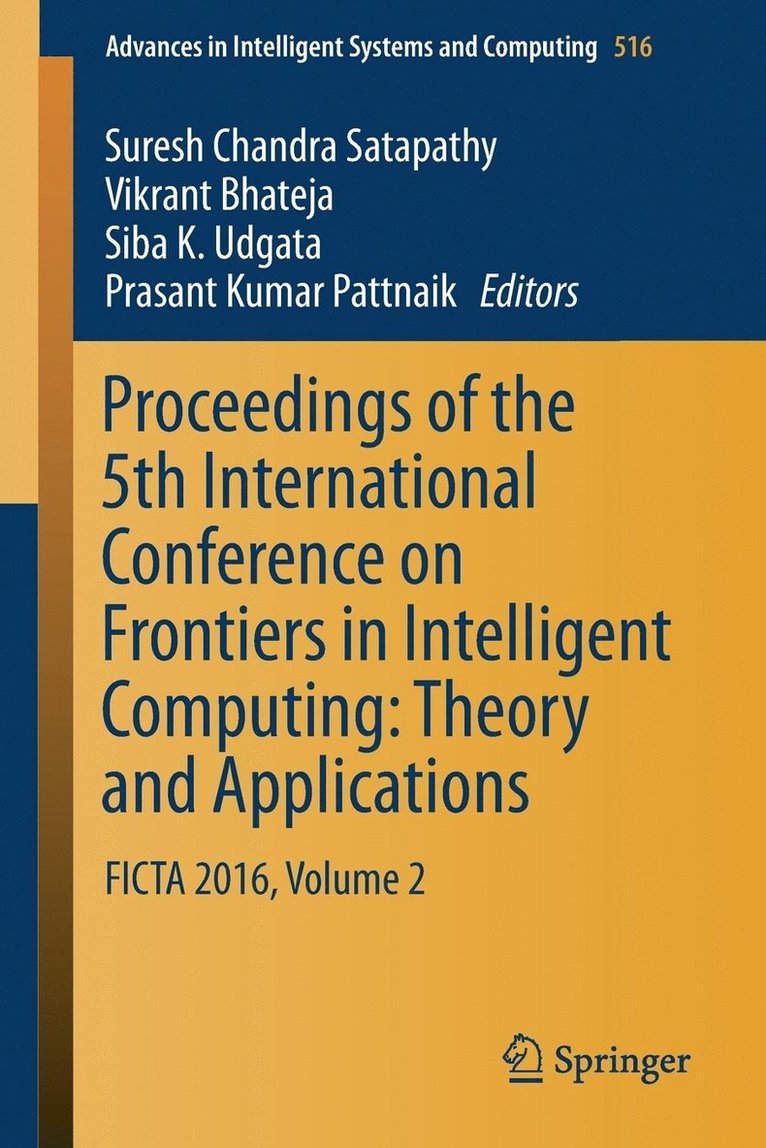 Proceedings of the 5th International Conference on Frontiers in Intelligent Computing: Theory and Applications 1