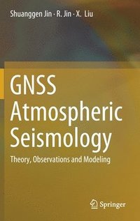bokomslag GNSS Atmospheric Seismology