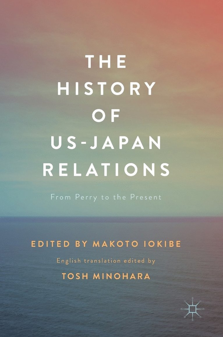 The History of US-Japan Relations 1