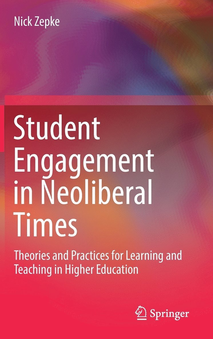 Student Engagement in Neoliberal Times 1