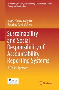 bokomslag Sustainability and Social Responsibility of Accountability Reporting Systems