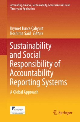 Sustainability and Social Responsibility of Accountability Reporting Systems 1