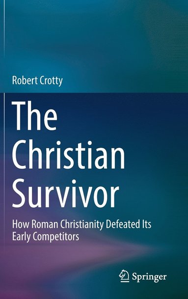 bokomslag The Christian Survivor