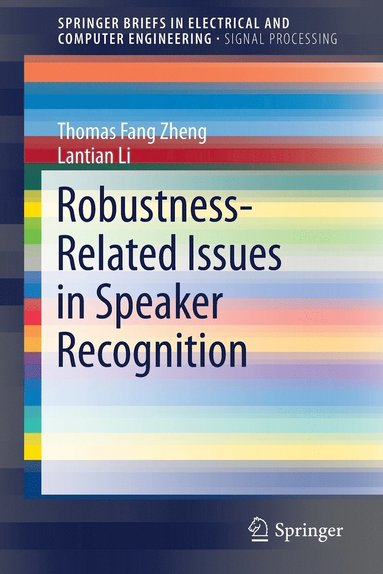 bokomslag Robustness-Related Issues in Speaker Recognition