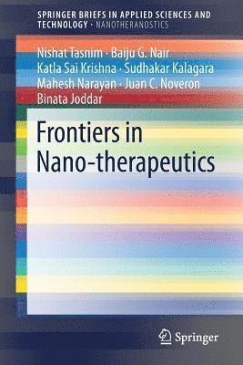 Frontiers in Nano-therapeutics 1