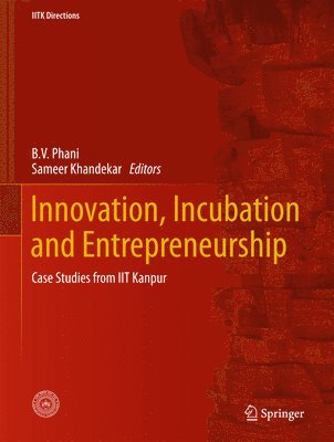 bokomslag Innovation, Incubation and Entrepreneurship