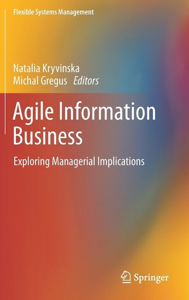 bokomslag Agile Information Business