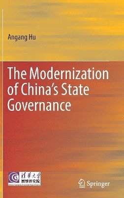 bokomslag The Modernization of Chinas State Governance