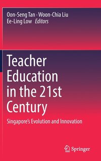 bokomslag Teacher Education in the 21st Century