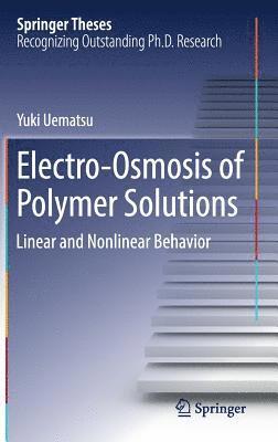 Yuki Uematsu - Electro-Osmosis of Polymer Solutions, Inbunden
