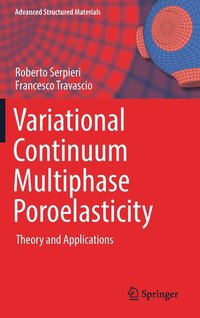 bokomslag Variational Continuum Multiphase Poroelasticity
