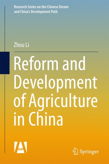 bokomslag Reform and Development of Agriculture in China