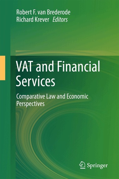 Robert F. van Brederode, Richard Krever - VAT and Financial Services, Inbunden